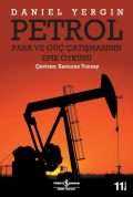 Petrol – Para ve Güç Çatışmasının Epik Öyküsü