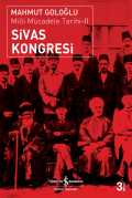 Sivas Kongresi / Milli Mücadele Tarihi-II