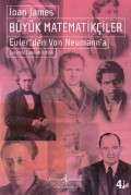Büyük Matematikçiler – Euler’den Von Neumann’a