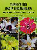 Türkiye’nin Nadir Endemikleri / The Rare Endemics of Turkey