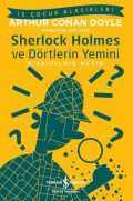 Sherlock Holmes ve Dörtlerin Yemini – Kısaltılmış Metin