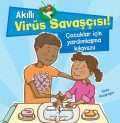 Akıllı Virüs Savaşçısı! Çocuklar İçin Yardımlaşma Kılavuzu