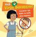 Akıllı Virüs Savaşçısı! Çocuklar İçin Sakin Ve Mutlu Olma Kılavuzu