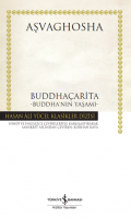 Buddhaçarita  – Buddha’nın Yaşamı – Ciltli