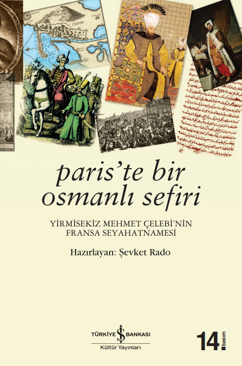 Paris’te Bir Osmanlı Sefiri