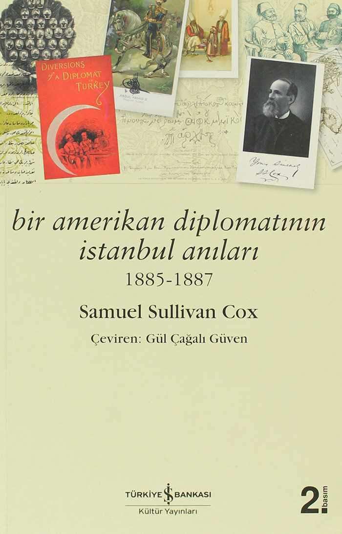 Bir Amerikan Diplomatının İstanbul Anıları 1885 – 1887