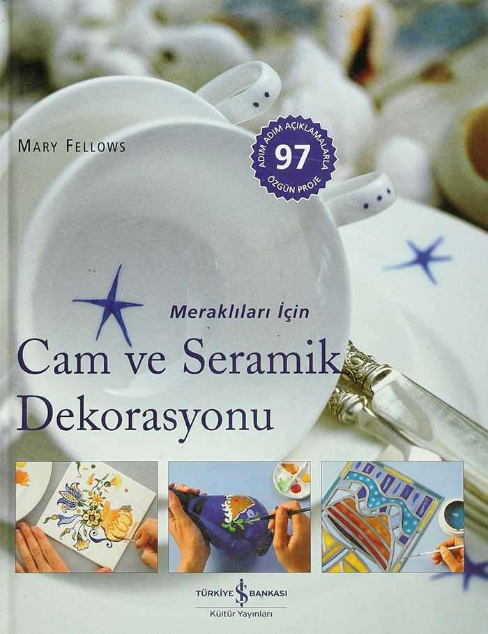 Cam ve Seramik Dekorasyonu
